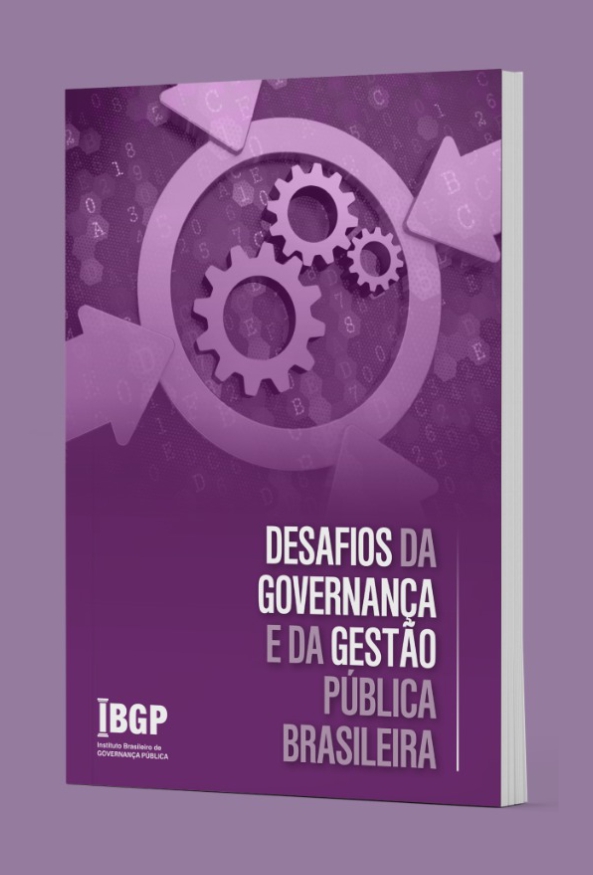 Desafios da Governança e da Gestão Pública Brasileira